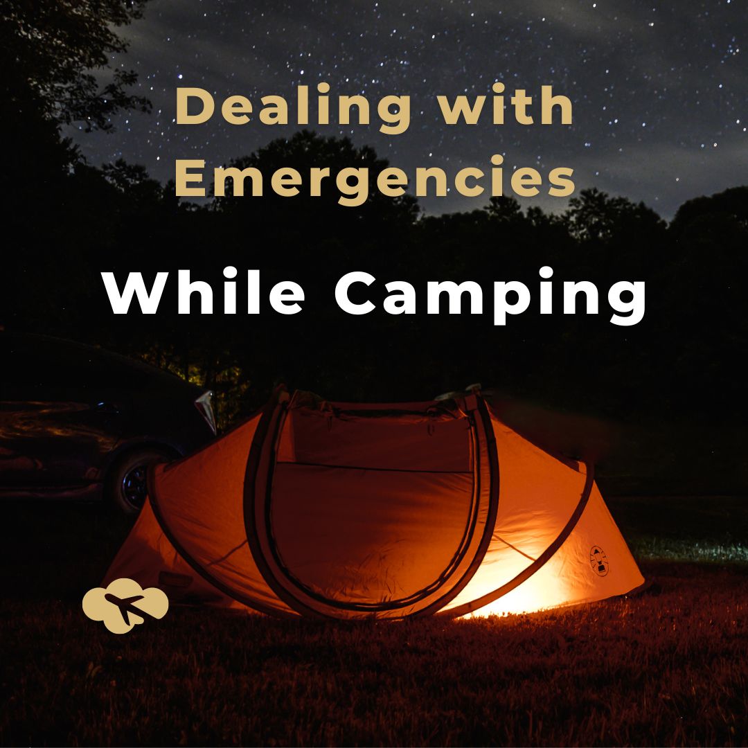 Dealing with Emergencies While Camping