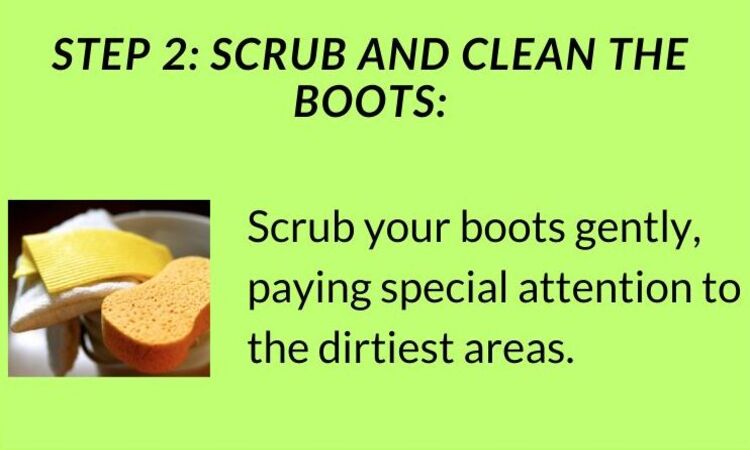 scrub your boots